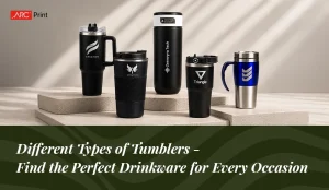 Types of Tumblers