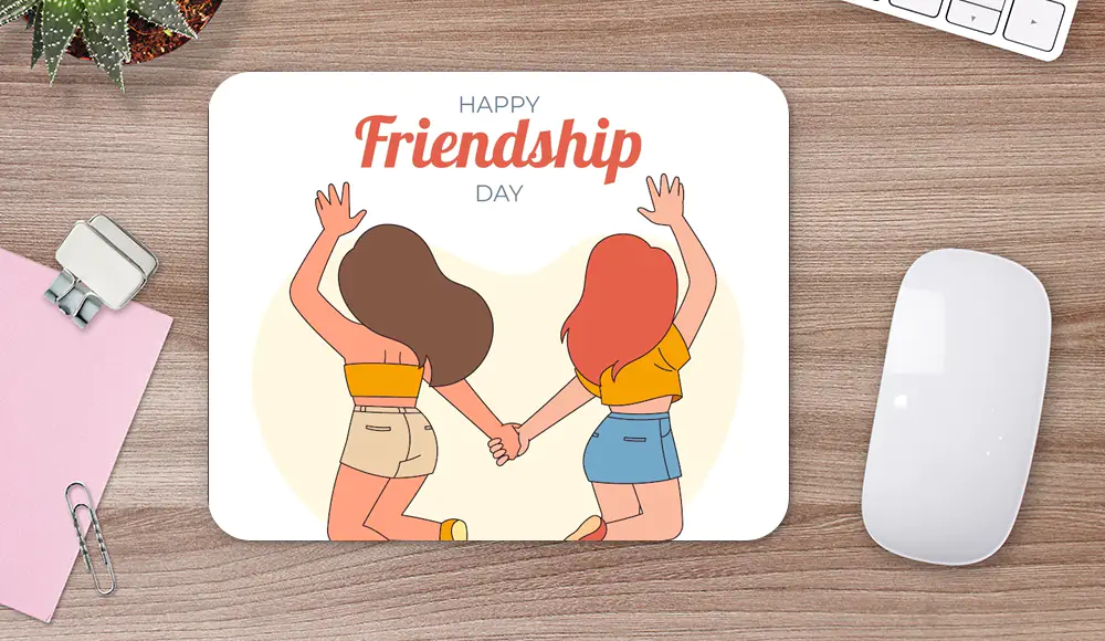 Friendship Day Mouse Pad for Friendship Day Unique Gift Ideas