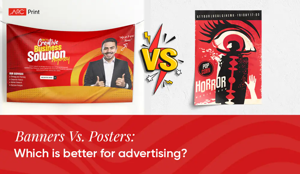 Posters vs Banners: Which is better for advertising?  thumbnail