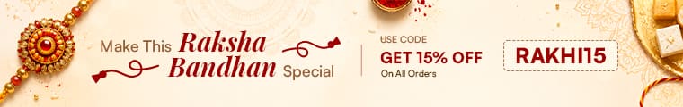 Raksha Bandhan Special - Get 15% off with code RAKHI15